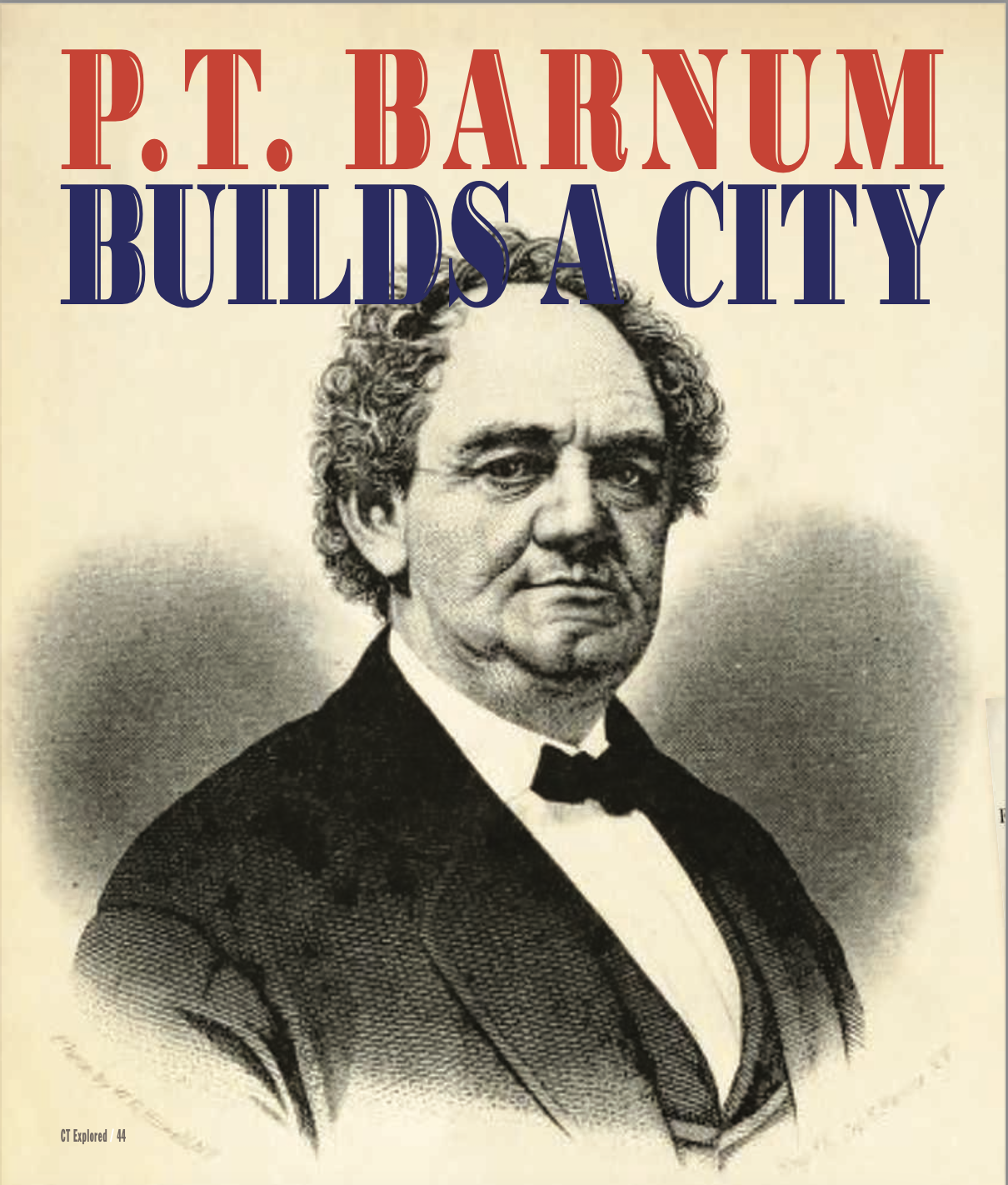 P.T. Barnum Builds a City - Connecticut Explored